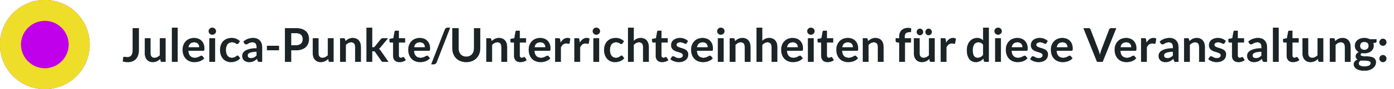 Icon Homepage Juleica PunkteUnterrichtseinheiten fur diese Veranstaltung